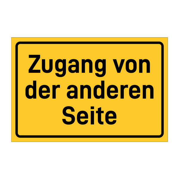 Zugang von der anderen Seite & Zugang von der anderen Seite & Zugang von der anderen Seite