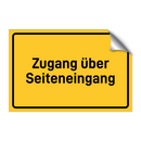 Zugang über Seiteneingang & Zugang über Seiteneingang & Zugang über Seiteneingang