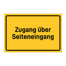 Zugang über Seiteneingang & Zugang über Seiteneingang & Zugang über Seiteneingang
