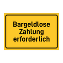 Bargeldlose Zahlung erforderlich