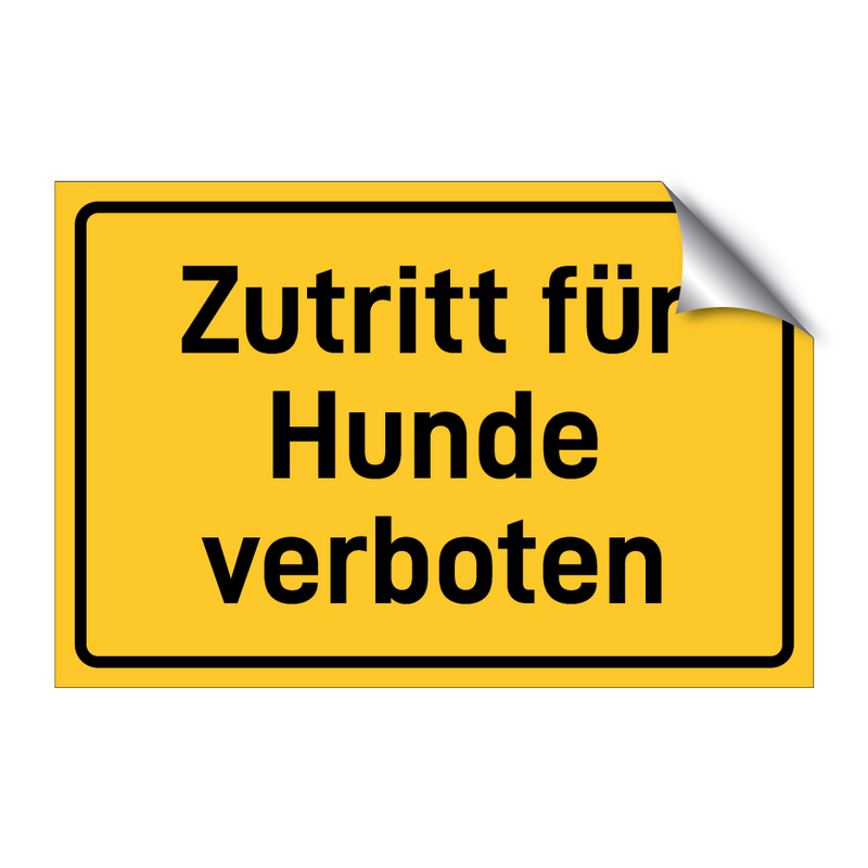Zutritt für Hunde verboten & Zutritt für Hunde verboten & Zutritt für Hunde verboten