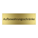 Aufbewahrungsschränke