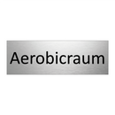 Aerobicraum