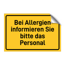 Bei Allergien informieren Sie bitte das Personal