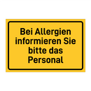 Bei Allergien informieren Sie bitte das Personal