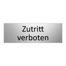 Zutritt verboten