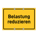Belastung reduzieren