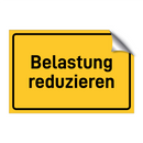 Belastung reduzieren