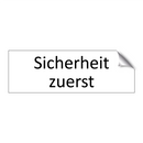 Sicherheit zuerst