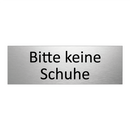 Bitte keine Schuhe
