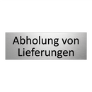 Abholung von Lieferungen