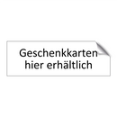 Geschenkkarten hier erhältlich