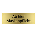 Ab hier Maskenpflicht