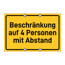 Beschränkung auf 4 Personen mit Abstand