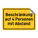 Beschränkung auf 4 Personen mit Abstand