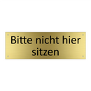 Bitte nicht hier sitzen