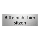 Bitte nicht hier sitzen