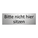 Bitte nicht hier sitzen