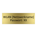 WLAN [Netzwerkname] Passwort: XX