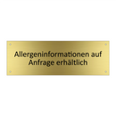 Allergeninformationen auf Anfrage erhältlich