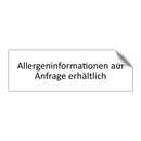 Allergeninformationen auf Anfrage erhältlich