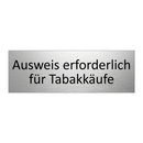 Ausweis erforderlich für Tabakkäufe
