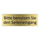 Bitte benutzen Sie den Seiteneingang