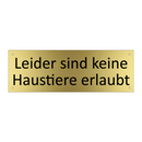 Leider sind keine Haustiere erlaubt