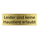 Leider sind keine Haustiere erlaubt