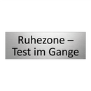 Ruhezone – Test im Gange