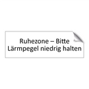 Ruhezone – Bitte Lärmpegel niedrig halten