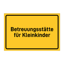 Betreuungsstätte für Kleinkinder