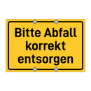 Bitte Abfall korrekt entsorgen
