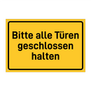 Bitte alle Türen geschlossen halten