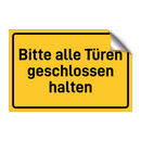 Bitte alle Türen geschlossen halten
