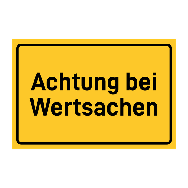 Achtung bei Wertsachen