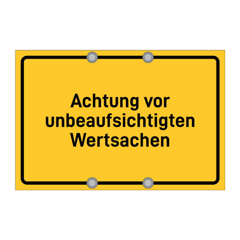 Achtung vor unbeaufsichtigten Wertsachen