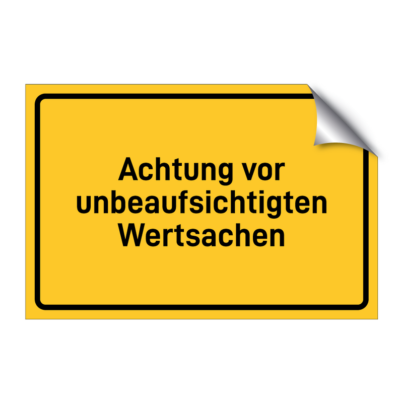 Achtung vor unbeaufsichtigten Wertsachen