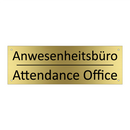 Anwesenheitsbüro - Attendance Office