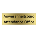 Anwesenheitsbüro - Attendance Office