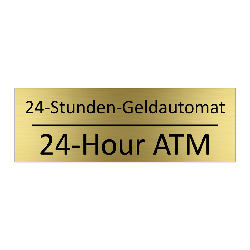 24-Stunden-Geldautomat - 24-Hour ATM