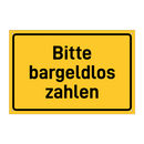 Bitte bargeldlos zahlen