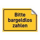 Bitte bargeldlos zahlen