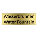 Wasserbrunnen - Water Fountain