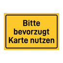 Bitte bevorzugt Karte nutzen