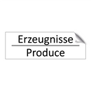Erzeugnisse - Produce