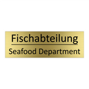 Fischabteilung - Seafood Department