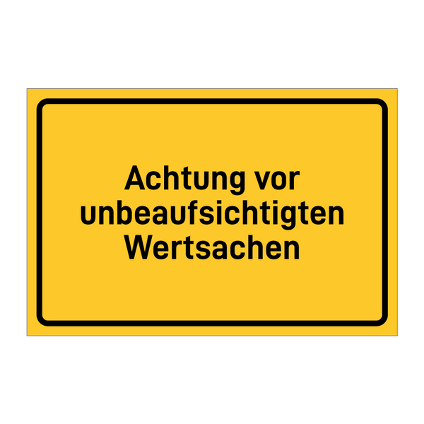 Achtung vor unbeaufsichtigten Wertsachen