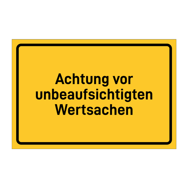 Achtung vor unbeaufsichtigten Wertsachen