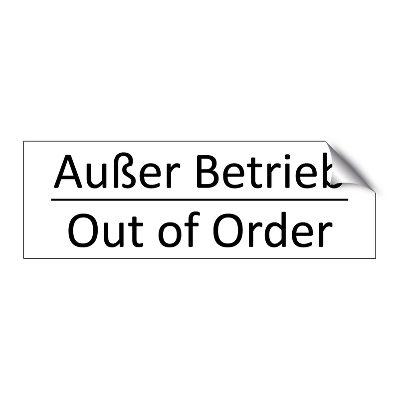 Außer Betrieb - Out of Order